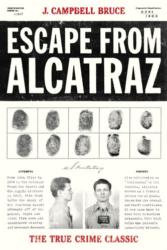 Escape from Alcatraz: The True Crime Classic book cover by J. Campbell Bruce