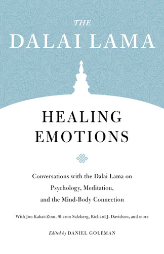 Healing Emotions: Conversations with the Dalai Lama on Psychology, Meditation, and the Mind-Body Connection (Core Teachings of Dalai Lama) book cover by H.H. the Fourteenth Dalai Lama, Sharon Salzberg, Jon Kabat-Zinn, Richard J. Davidson