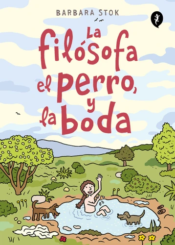 La filósofa, el perro y la boda / The Philosopher, the Dog and the Wedding: The Story of the Infamous Female Philosopher Hipparchia book cover by Barbara Stok