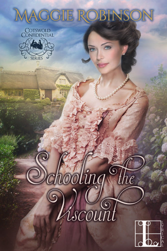 Schooling the Viscount (Cotswold Confidential) book cover by Maggie Robinson