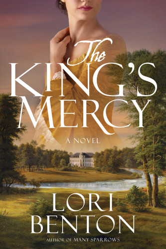 The King's Mercy: A Novel book cover by Lori Benton