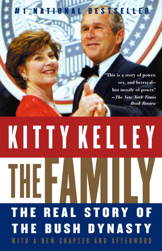 The Family: The Real Story of the Bush Dynasty book cover by Kitty Kelley