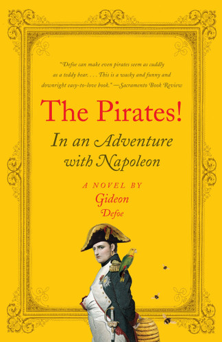 The Pirates! In an Adventure with Napoleon (The Pirates! Series) book cover by Gideon Defoe