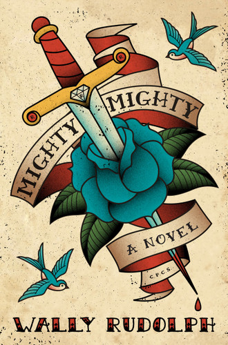 Mighty, Mighty: A Novel book cover by Wally Rudolph