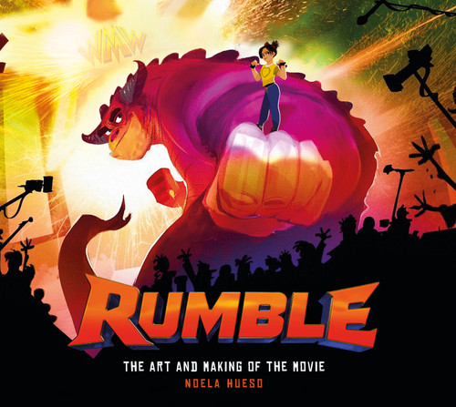 Rumble: The Art and Making of the Movie book cover by Noela Hueso
