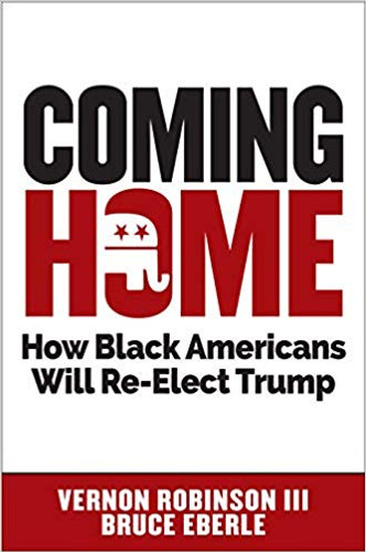 Coming Home: How Black Americans Will Re-Elect Trump Cover