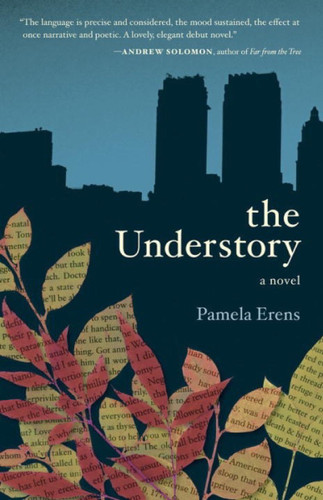 The Understory: A Novel book cover by Pamela Erens