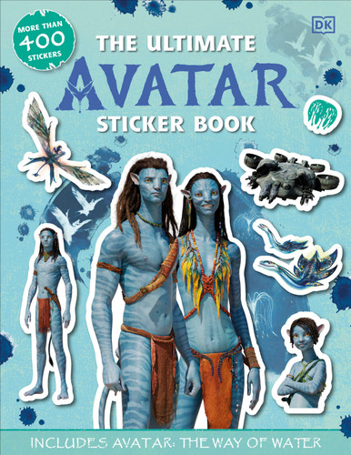 The Ultimate Avatar Sticker Book: Includes Avatar The Way of Water (Ultimate Sticker Book) book cover by Matt Jones