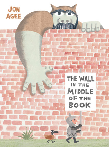 The Wall in the Middle of the Book book cover by Jon Agee