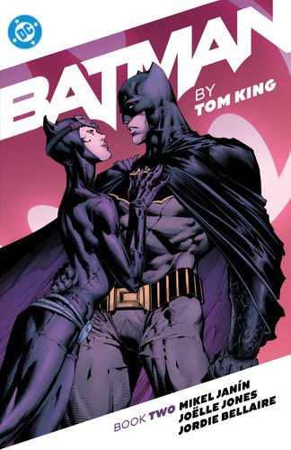 Batman by Tom King Book Two book cover by Tom King