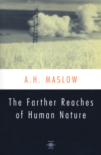 The Farther Reaches of Human Nature (Compass) book cover by Abraham H. Maslow