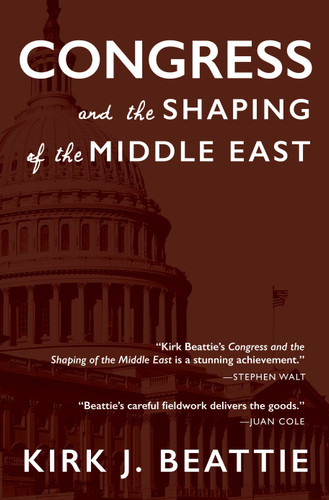 Congress and the Shaping of the Middle East book cover by Kirk Beattie