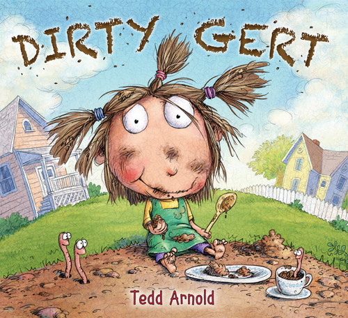 Dirty Gert book cover by Tedd Arnold