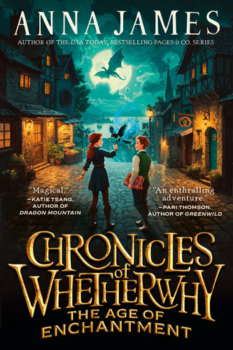 Chronicles of Whetherwhy: The Age of Enchantment (Chronicles of Whetherwhy) book cover by Anna James