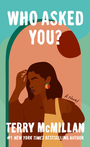 Who Asked You? book cover by Terry McMillan