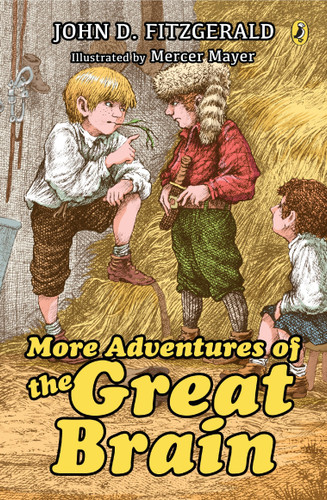 More Adventures of the Great Brain (The Great Brain) book cover by John D. Fitzgerald