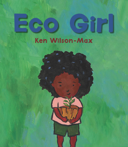 Eco Girl (Wonder Kids) book cover by Ken Wilson-Max