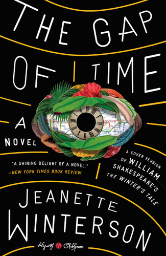 The Gap of Time: William Shakespeare' The Winter's Tale Retold: A Novel (Hogarth Shakespeare) book cover by Jeanette Winterson