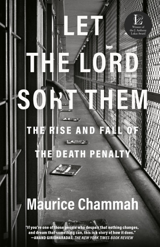 Let the Lord Sort Them: The Rise and Fall of the Death Penalty book cover by Maurice Chammah