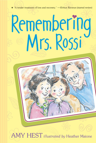 Remembering Mrs. Rossi book cover by Amy Hest