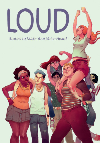 Loud: Stories to Make Your Voice Heard book cover by Anna Cercignano, Eleonora Antonioni, Maurizia Rubino, Francesca Torre, La Tram
