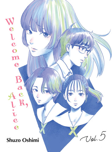 Welcome Back, Alice 5 (Welcome Back, Alice) book cover by Shuzo Oshimi