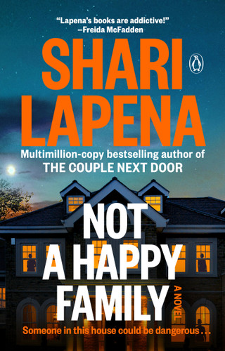 Not a Happy Family: A Novel book cover by Shari Lapena