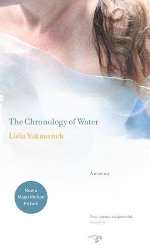The Chronology of Water: A Memoir book cover by Lidia Yuknavitch