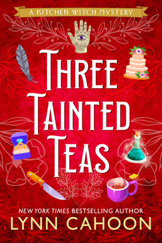 Three Tainted Teas (Kitchen Witch Mysteries) book cover by Lynn Cahoon