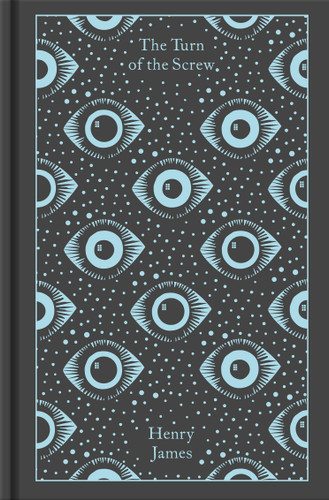 The Turn of the Screw and Other Ghost Stories (Penguin Clothbound Classics) book cover by Henry James