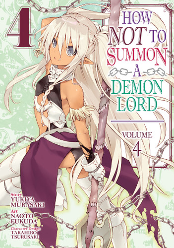 How NOT to Summon a Demon Lord (Manga) Vol. 4 (How NOT to Summon a Demon Lord (Manga)) book cover by Yukiya Murasaki