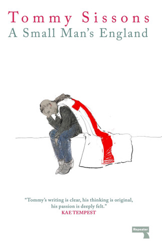 A Small Man's England book cover by Tommy Sissons