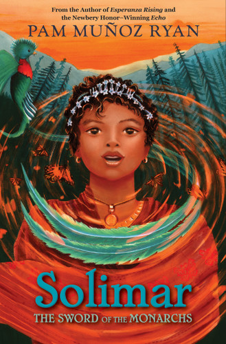 Solimar: The Sword of the Monarchs book cover by Pam Munoz Ryan