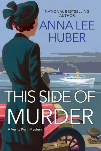 This Side of Murder (A Verity Kent Mystery) book cover by Anna Lee Huber