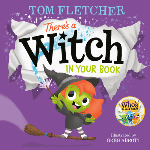 There's a Witch in Your Book: An Interactive Book For Kids and Toddlers (Who's In Your Book?) book cover by Tom Fletcher