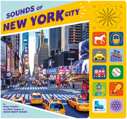 Sounds of New York City (Good Night Our World) book cover by Adam Gamble, Mark Jasper