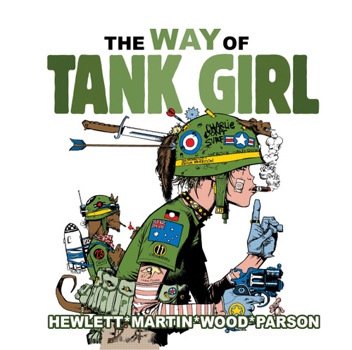 Tank Girl: The Way of Tank Girl (TANK GIRL) book cover by Alan Martin