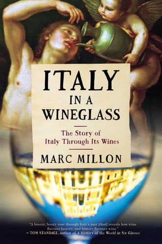 Italy in a Wineglass: The Story of Italy Through Its Wines book cover by Marc Millon