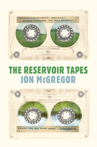 The Reservoir Tapes book cover by Jon Mcgregor