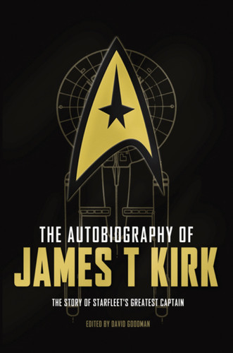 The Autobiography of James T. Kirk (Star Trek Autobiographies Series) book cover by David A. Goodman