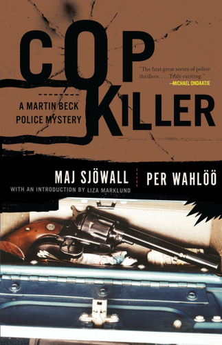 Cop Killer: A Martin Beck Police Mystery (9) (Martin Beck Police Mystery Series) book cover by Maj Sjowall, Per Wahloo