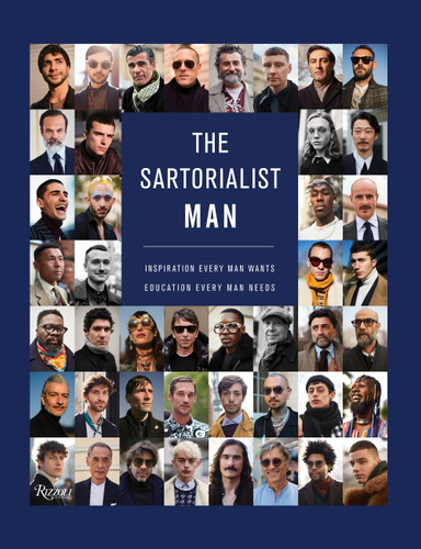 The Sartorialist: MAN: Inspiration Every Man Wants, Education Every Man Needs book cover by Scott Schuman