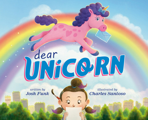 Dear Unicorn book cover by Josh Funk