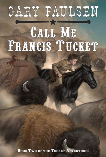 Call Me Francis Tucket book cover by Gary Paulsen