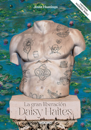 Daisy Haites. La gran liberación / Daisy Haites: The Great Undoing (UNIVERSO MAGNOLIA PARKS) book cover by Jessa Hastings