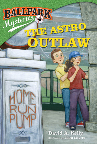 Ballpark Mysteries #4: The Astro Outlaw (Ballpark Mysteries) book cover by David A. Kelly