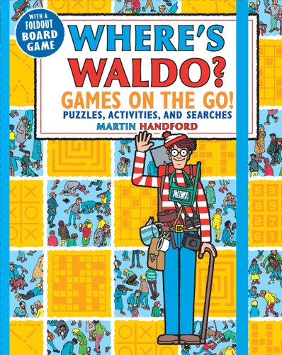 Where's Waldo? Games on the Go!: Puzzles, Activities, and Searches (A Compact, Travel-Size Hidden Object Activity Book with Mazes, Memory Games, Spot-the-Difference Challenges, & More) (Where's Waldo?) book cover by Martin Handford