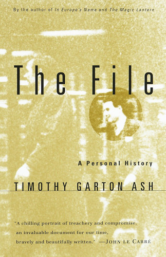 The File: A Personal History book cover by Timothy Garton Ash
