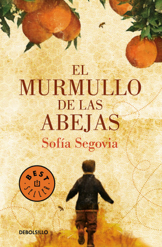 El murmullo de las abejas / The Murmur of Bees book cover by Sofía Segovia