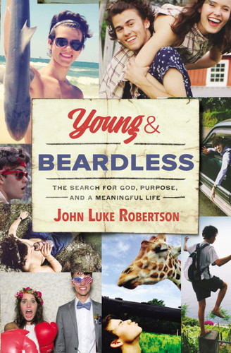 Young and Beardless: The Search for God, Purpose, and a Meaningful Life Cover